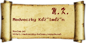 Medveczky Kálmán névjegykártya